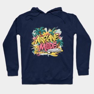 Airplane Mode Hoodie